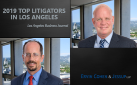 Ervin Cohen & Jessup Partners Barry MacNaughton and Michael Murphy Named Top Litigators in Los Angeles